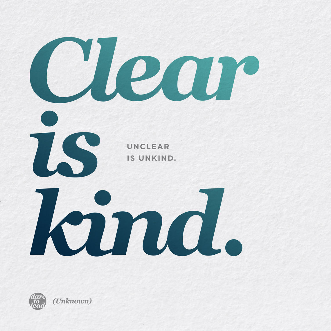 clear is kind