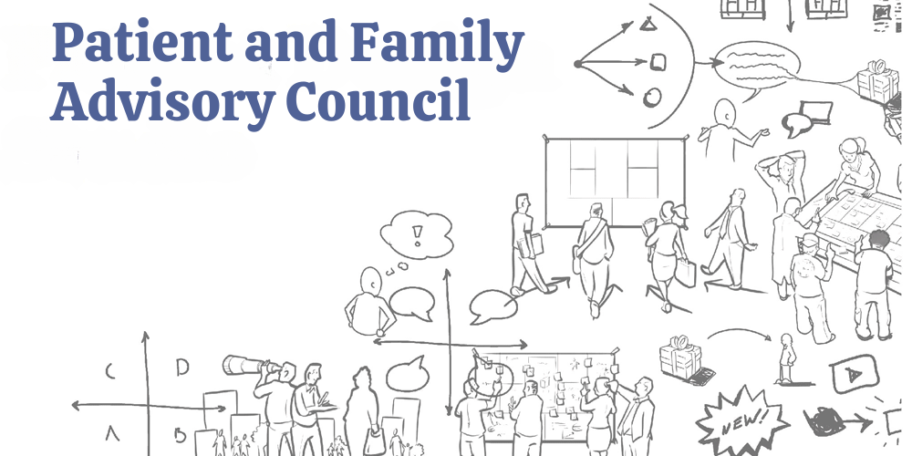 patient and family advisory council